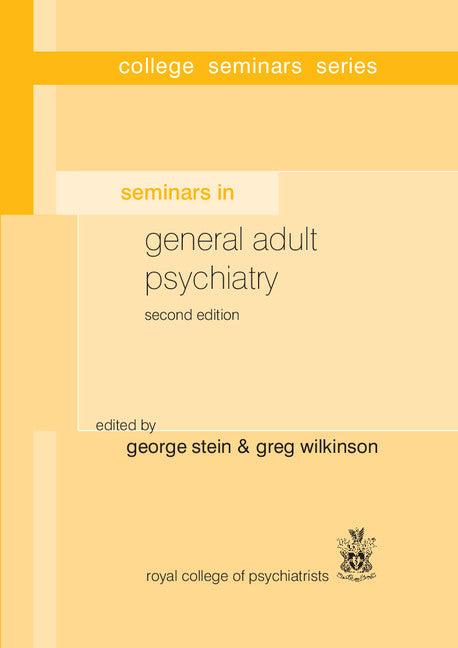 Seminars in General Adult Psychiatry (Hardback) 9781904671442