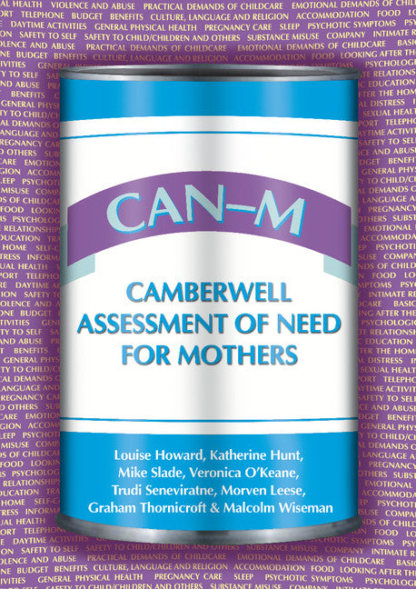 CAN-M: Camberwell Assessment of Need for Mothers (Paperback / softback) 9781904671541