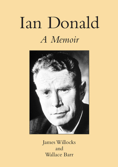 Ian Donald; A Memoir (Paperback / softback) 9781904752004