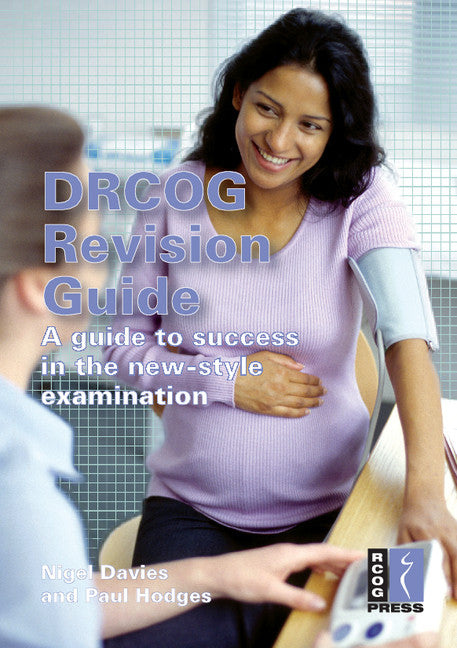 DRCOG Revision Guide; A Guide to Success in the New-Style Examination (Paperback / softback) 9781904752530