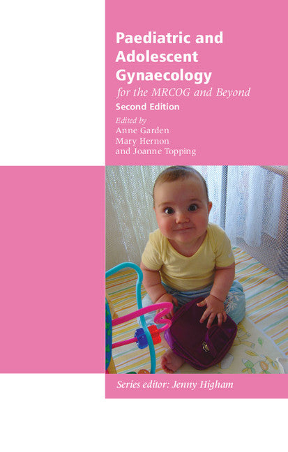 Paediatric and Adolescent Gynaecology for the MRCOG and Beyond (Paperback / softback) 9781904752585