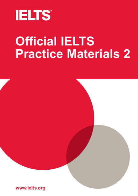 Official IELTS Practice Materials 2 with DVD (Multiple-component retail product, part(s) enclosed) 9781906438876