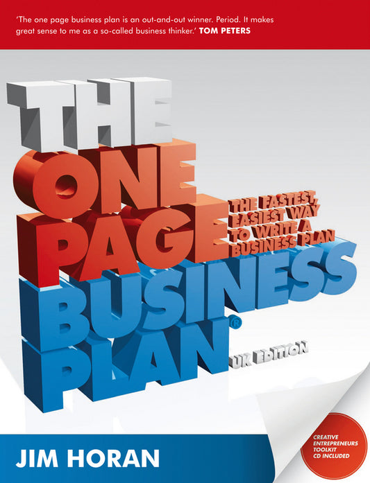 The One Page Business Plan UK Edition – The Fastest, Easiest Way to Write a Business Plan (Paperback / softback) 9781906465315