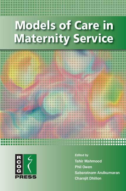 Models of Care in Maternity Services (Paperback / softback) 9781906985387