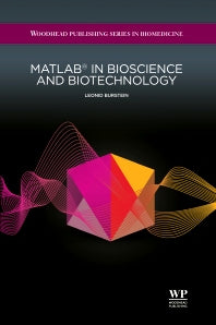 Matlab® in Bioscience and Biotechnology (Hardback) 9781907568046