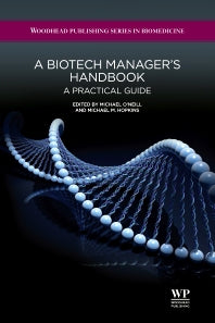 A Biotech Manager's Handbook; A Practical Guide (Hardback) 9781907568145