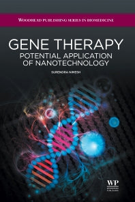 Gene therapy; Potential Applications of Nanotechnology (Hardback) 9781907568404