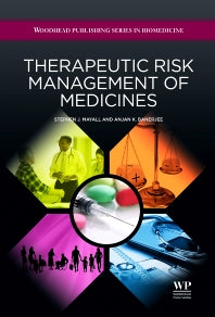 Therapeutic Risk Management of Medicines (Hardback) 9781907568480