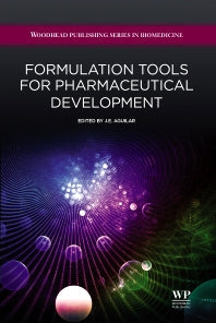 Formulation Tools for Pharmaceutical Development (Hardback) 9781907568992