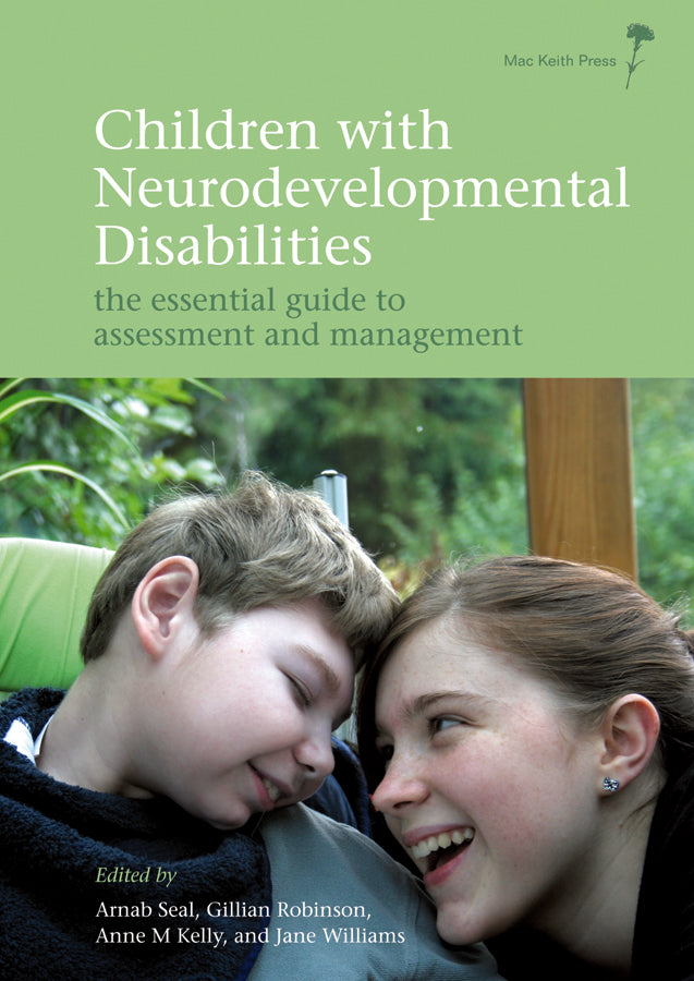 Children with Neurodevelopmental Disabilities – The Essential Guide to Assessment and Management (Paperback / softback) 9781908316622