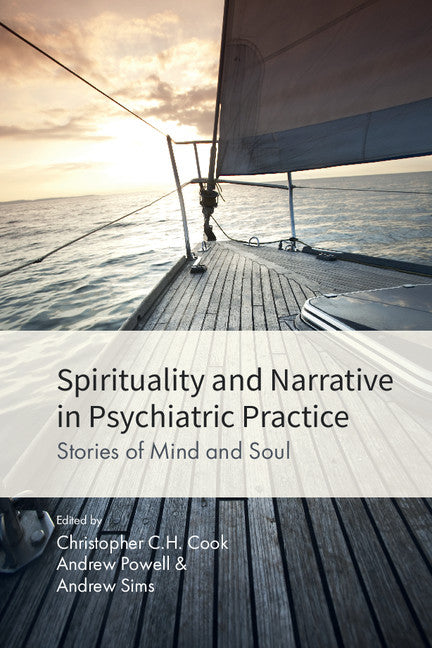 Spirituality and Narrative in Psychiatric Practice (Paperback / softback) 9781909726451