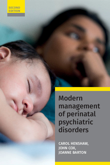 Modern Management of Perinatal Psychiatric Disorders (Paperback / softback) 9781909726772