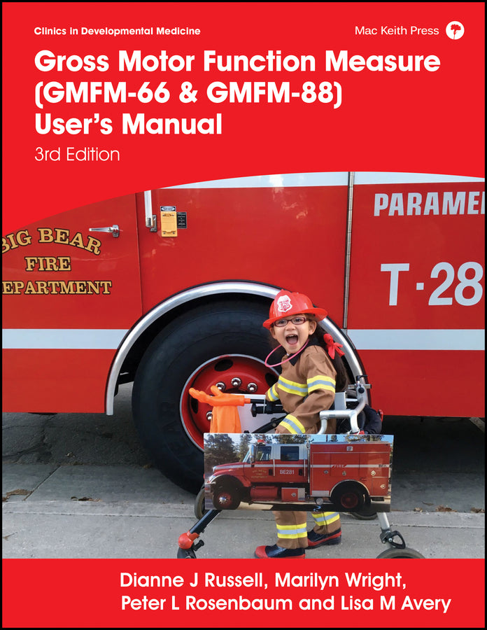 Gross Motor Function Measure (GMFM–66 & GMFM–88) User?s Manual, 3rd edition (Paperback / softback) 9781911612490