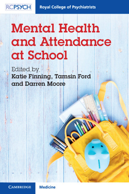 Mental Health and Attendance at School (Paperback / softback) 9781911623144