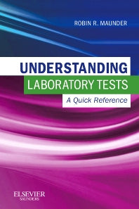 Understanding Laboratory Tests: A Quick Reference (Paperback / softback) 9781926648118