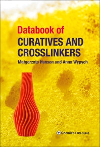 Databook of Curatives and Crosslinkers (Hardback) 9781927885499