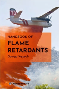 Handbook of Flame Retardants (Hardback) 9781927885697