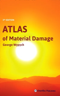 Atlas of Material Damage (Hardback) 9781927885857