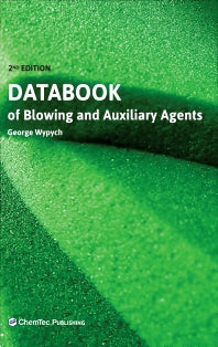 Databook of Blowing and Auxiliary Agents (Hardback) 9781927885871