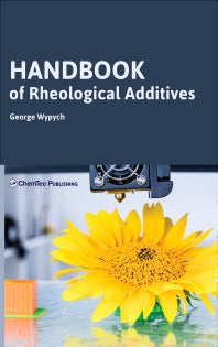 Handbook of Rheological Additives (Hardback) 9781927885970