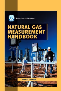 Natural Gas Measurement Handbook (Hardback) 9781933762005