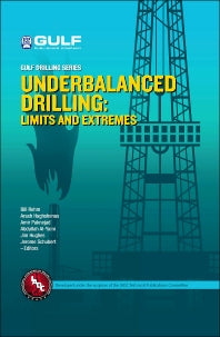 Underbalanced Drilling: Limits and Extremes (Hardback) 9781933762050