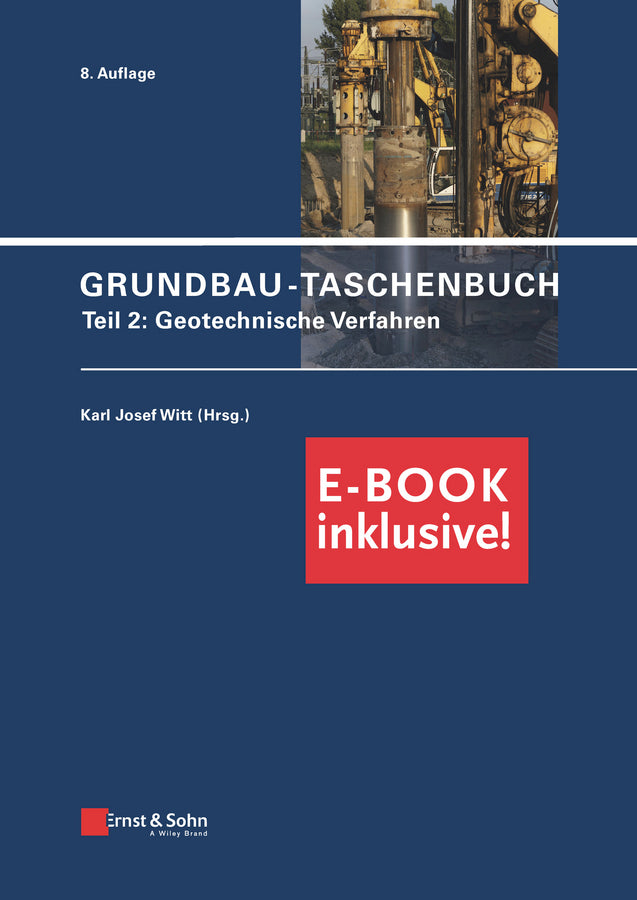 Grundbau–Taschenbuch: Teil 2; Geotechnische Verfahren (inkl. PDF) (Hardback) 9783433032152