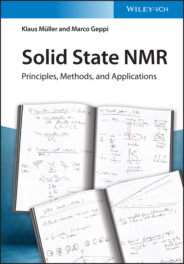 Solid State NMR – Principles, Methods and Applications; Principles, Methods, and Applications (Paperback / softback) 9783527318162