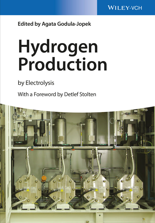 Hydrogen Production – by Electrolysis (Hardback) 9783527333424