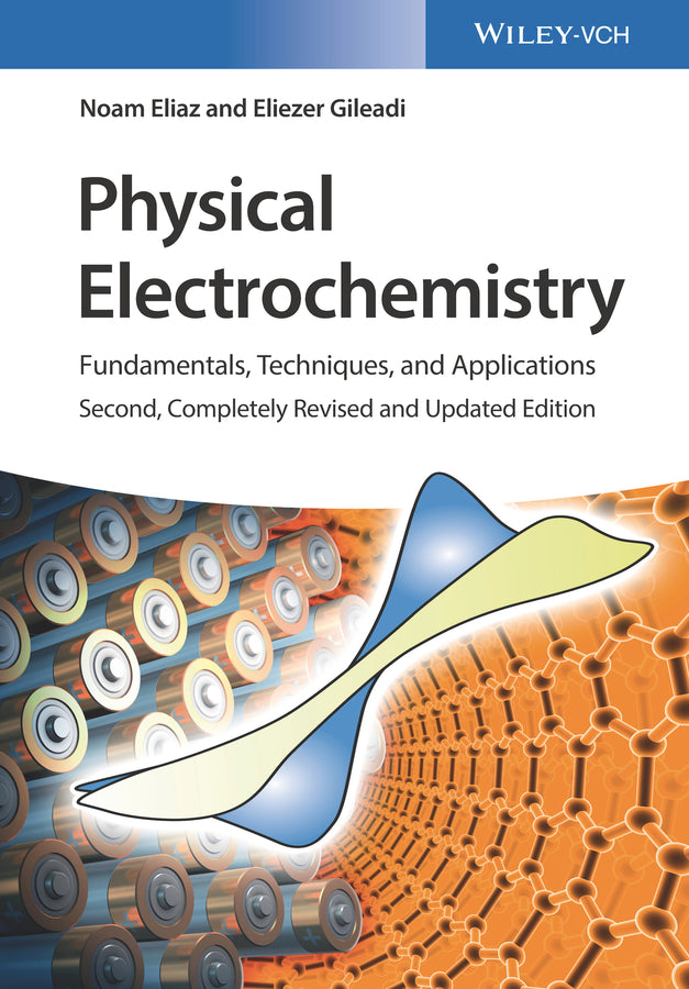 Physical Electrochemistry; Fundamentals, Techniques, and Applications (Paperback / softback) 9783527341399