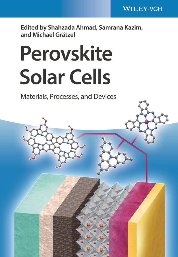 Perovskite Solar Cells – Materials, Processes, and  Devices (Hardback) 9783527347155