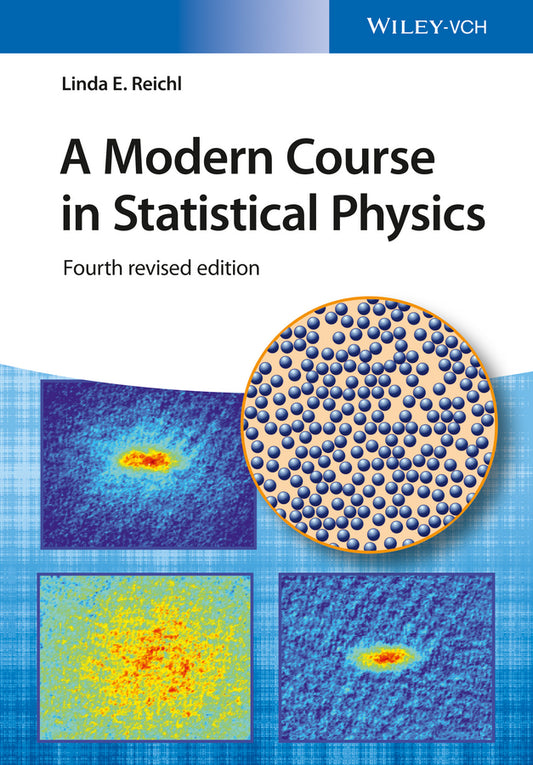 A Modern Course in Statistical Physics 4e (Paperback / softback) 9783527413492