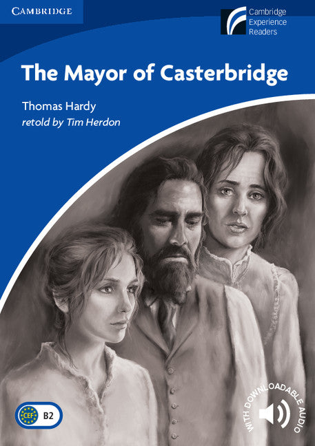 The Mayor of Casterbridge Level 5 Upper-intermediate (Paperback / softback) 9788483235607