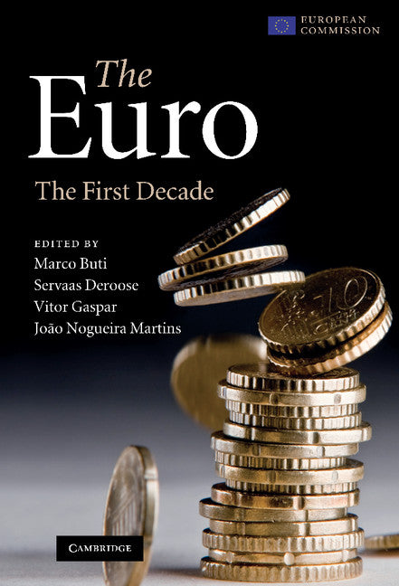 The Euro; The First Decade (Hardback) 9789279098420